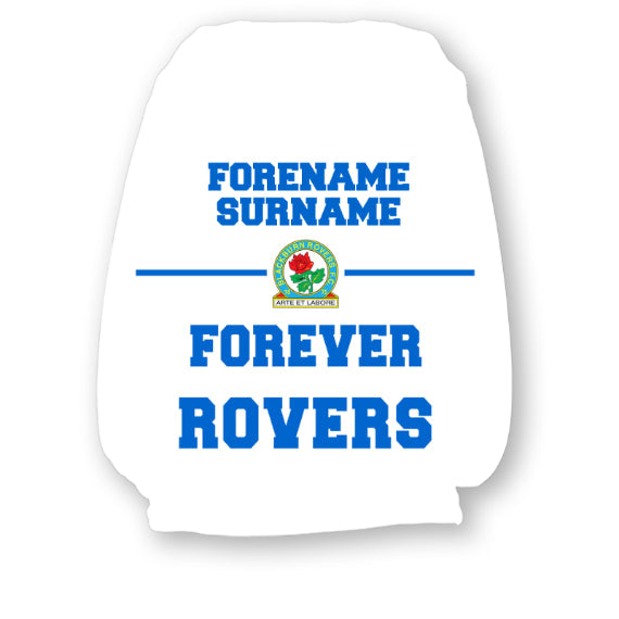 Personalised Blackburn Rovers Forever Headrest Cover
