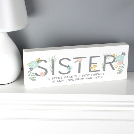 Floral Sister Wooden Block Sign - Gift Moments