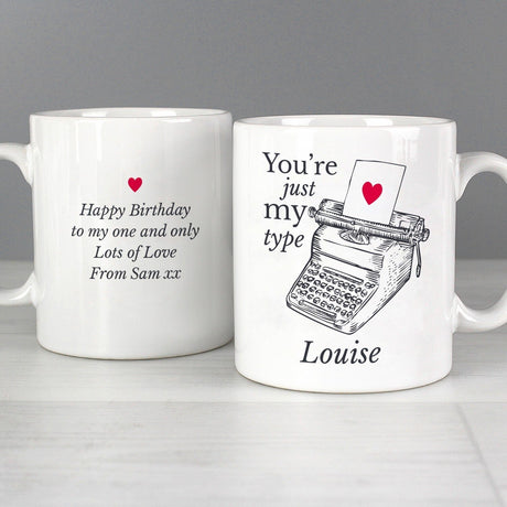 Just My Type Valentines Mug - Gift Moments