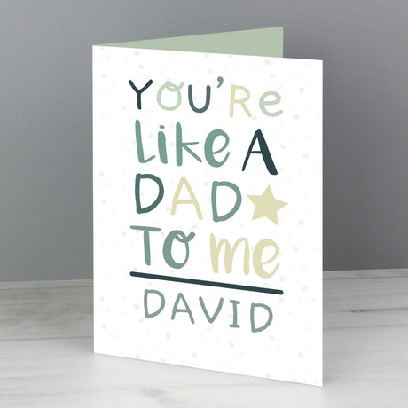 You're Like a Dad to Me Card - Gift Moments