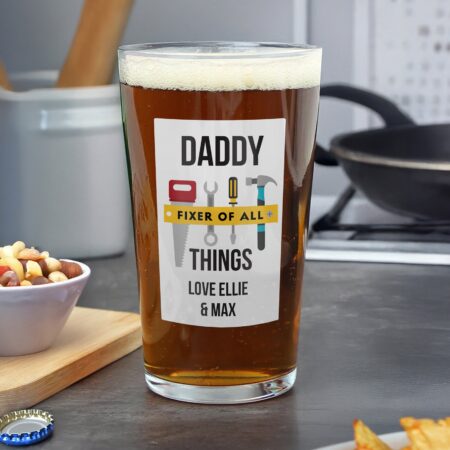 Personalised Fixer Of All Things Printed Beer Glass: 1 - Beer Glasses By Gift Moments