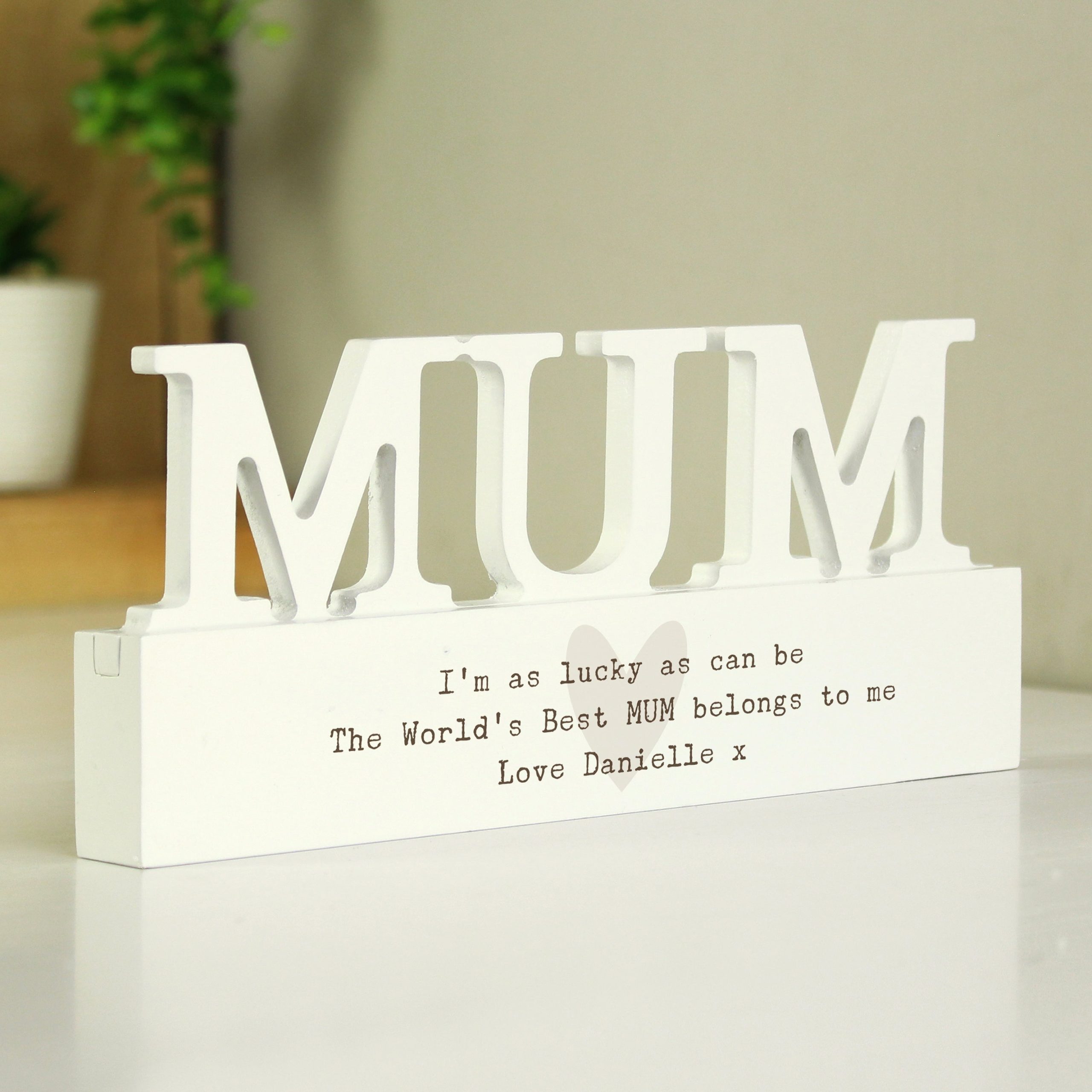 Personalised Free Text Heart Wooden Mum Ornament plaque: 1 - Ornaments By Gift Moments