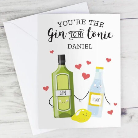 Personalised ’Gin to My Tonic’ Card: 5 - Greeting Cards By Gift Moments