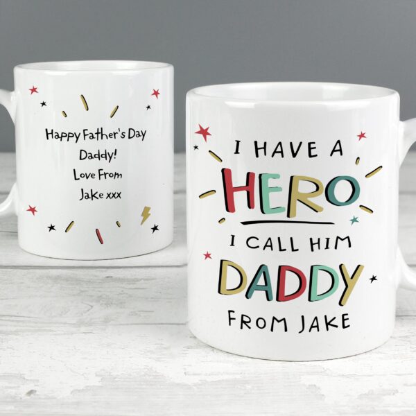 Personalised I Have A Hero Mug: 2 - Mugs By Gift Moments