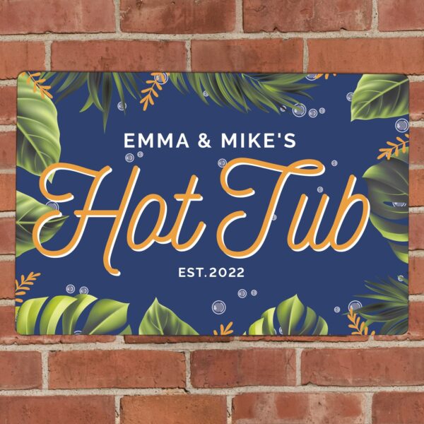 Personalised Hot Tub Metal Sign: 2 - Signs & Plaques By Gift Moments