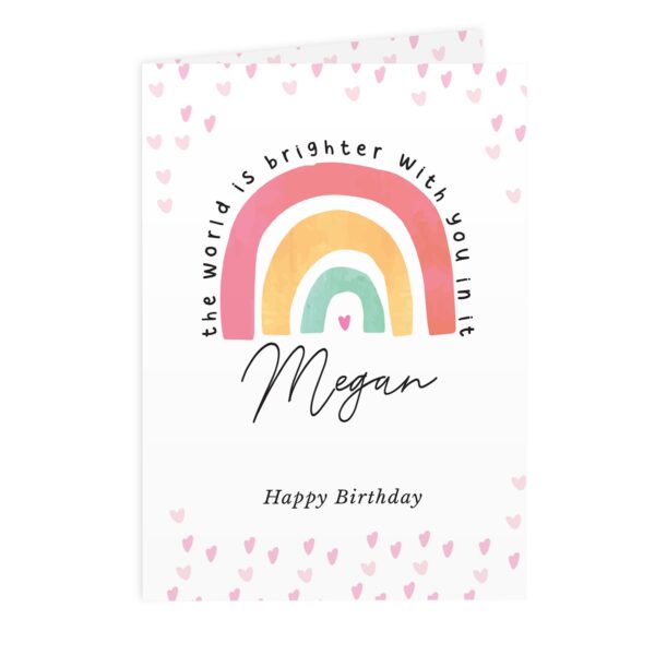 Personalised You Make The World Brighter Rainbow Card: 2 - Greeting Cards By Gift Moments