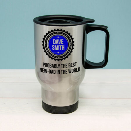 Personalised Probably The Best New Dad Travel Mug: 3 - Travel Mugs By Gift Moments