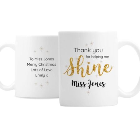 Personalised shine teacher mug