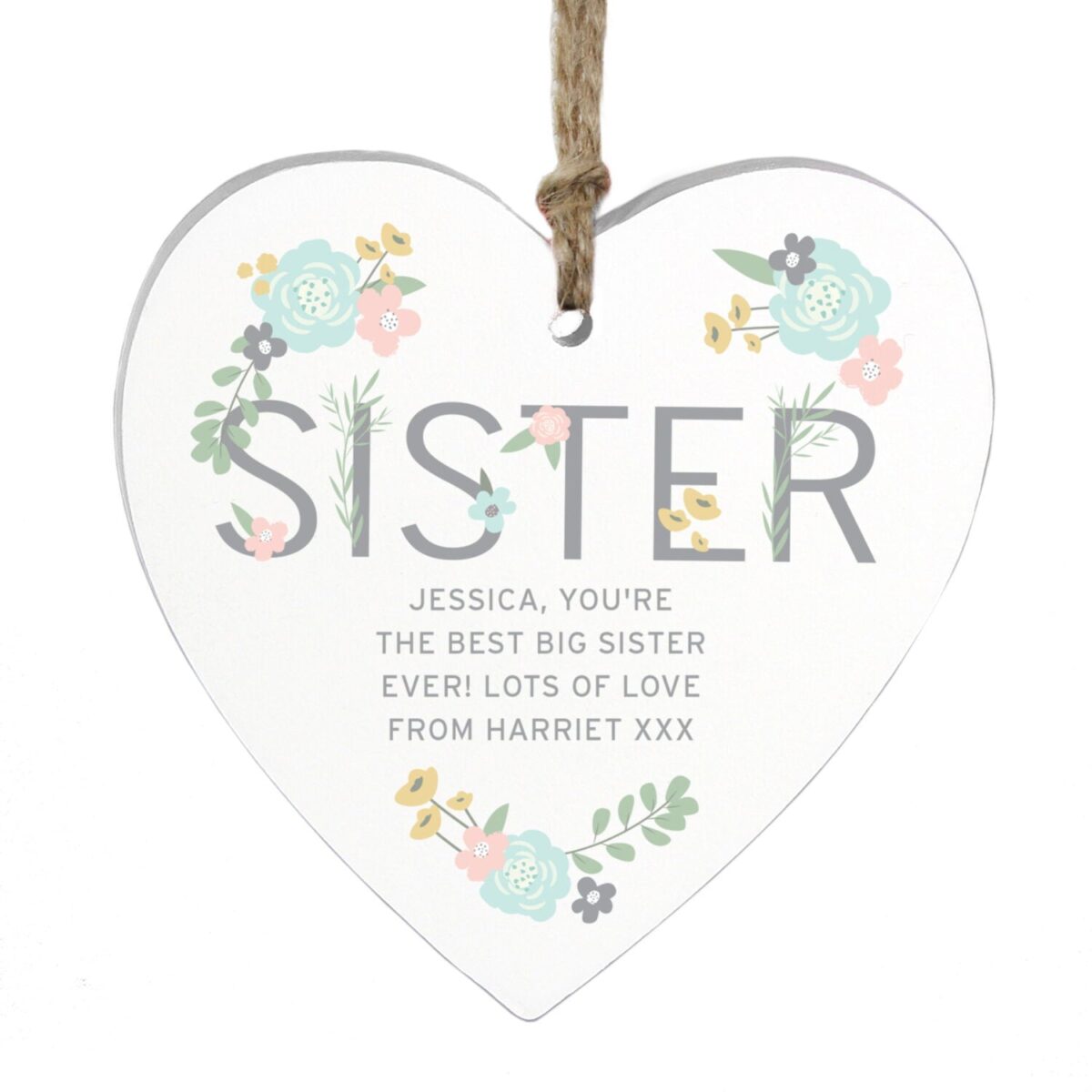 Personalised Sister Floral Wooden Heart Decoration: 5 - Decorations By Gift Moments