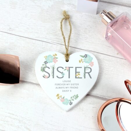 Personalised Sister Floral Wooden Heart Decoration: 1 - Decorations By Gift Moments