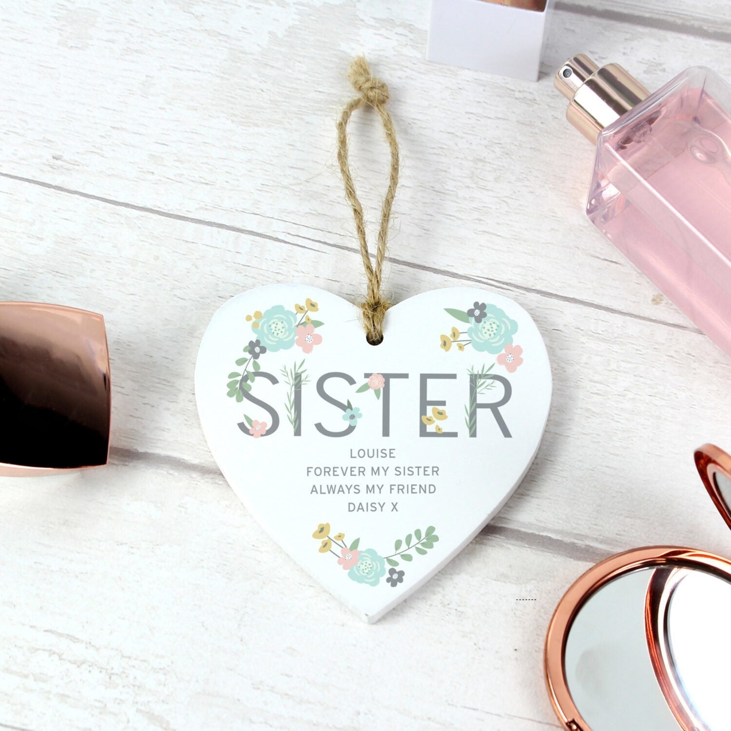 Personalised Sister Floral Wooden Heart Decoration: 1 - Decorations By Gift Moments