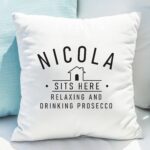 Personalised...Sits Here Cushion: 1 - Cushions By Gift Moments
