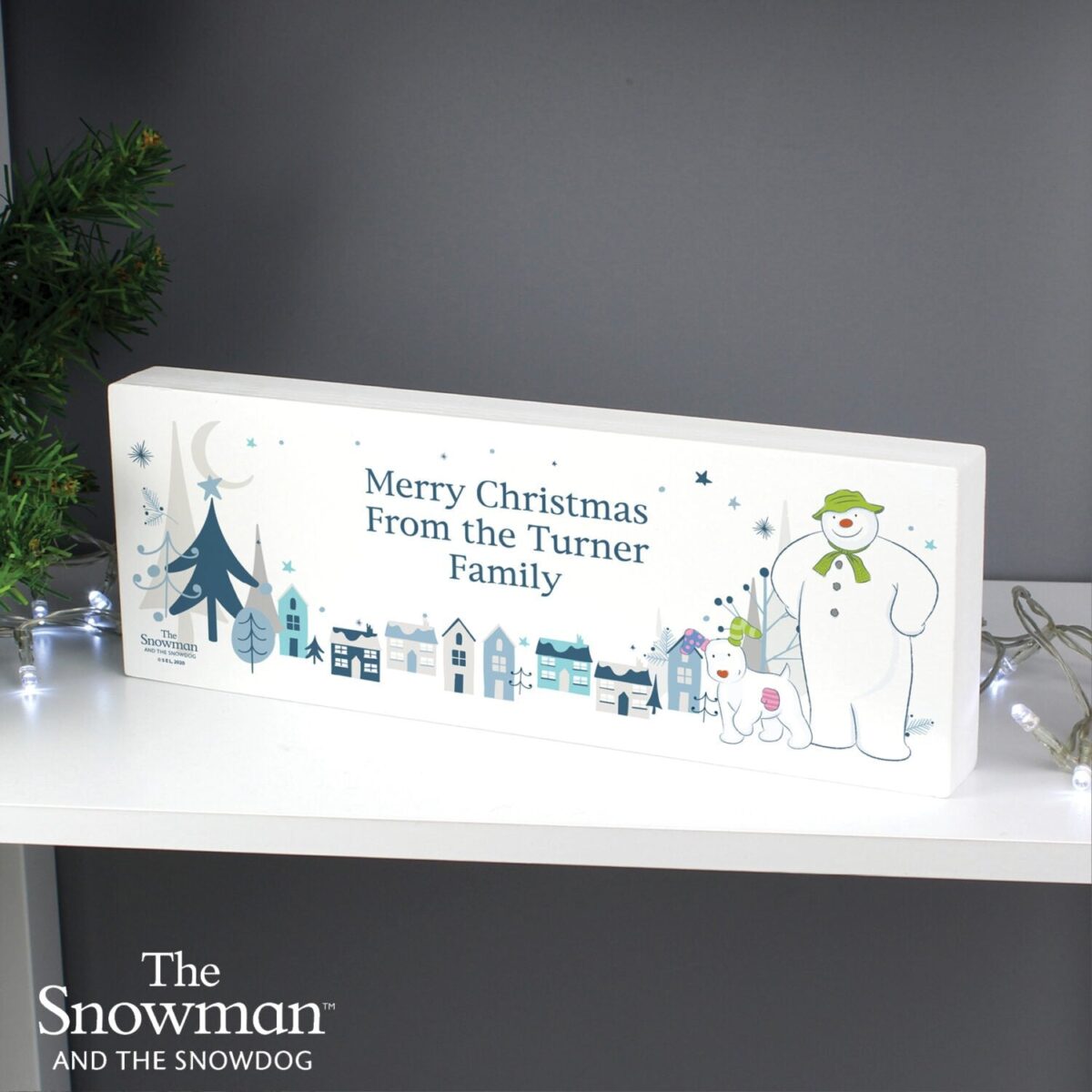 Personalised The Snowman and the Snowdog Wooden Block Sign: 2 - Christmas Decorations By The Snowman