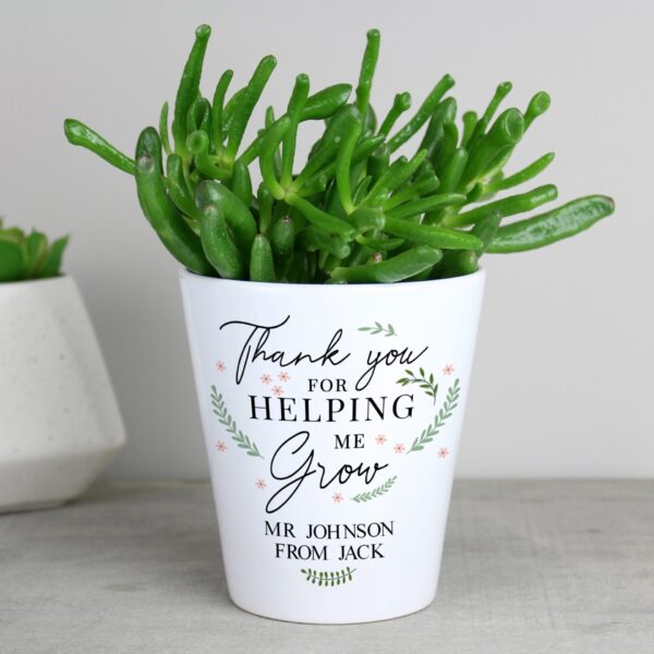 Personalised Thank You For Helping Me Grow Plant Pot: 1 - Pots & Planters By Gift Moments