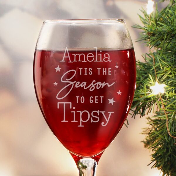 Personalised Tis The Season To Get Tipsy Season Wine Glass: 2 - Wine Glasses By Gift Moments
