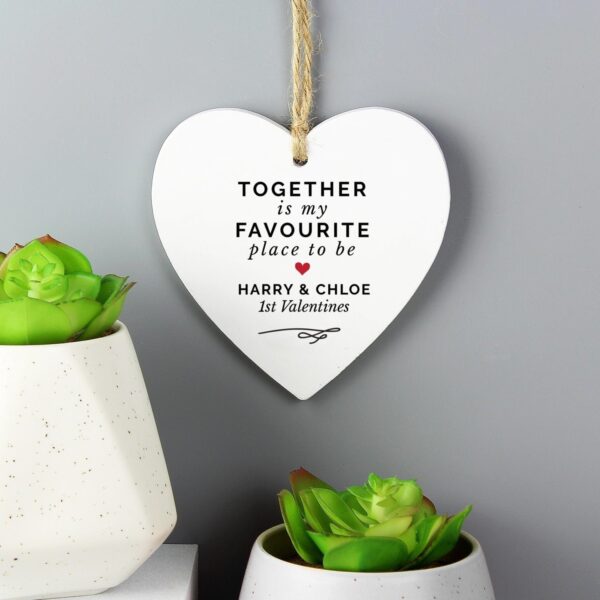 Personalised Together Is My Favourite Place Wooden Heart Decoration: 2 - Decorations By Gift Moments