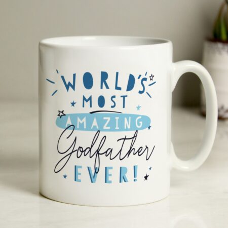 Personalised World’s Most Amazing Godfather Mug: 1 - Mugs By Gift Moments