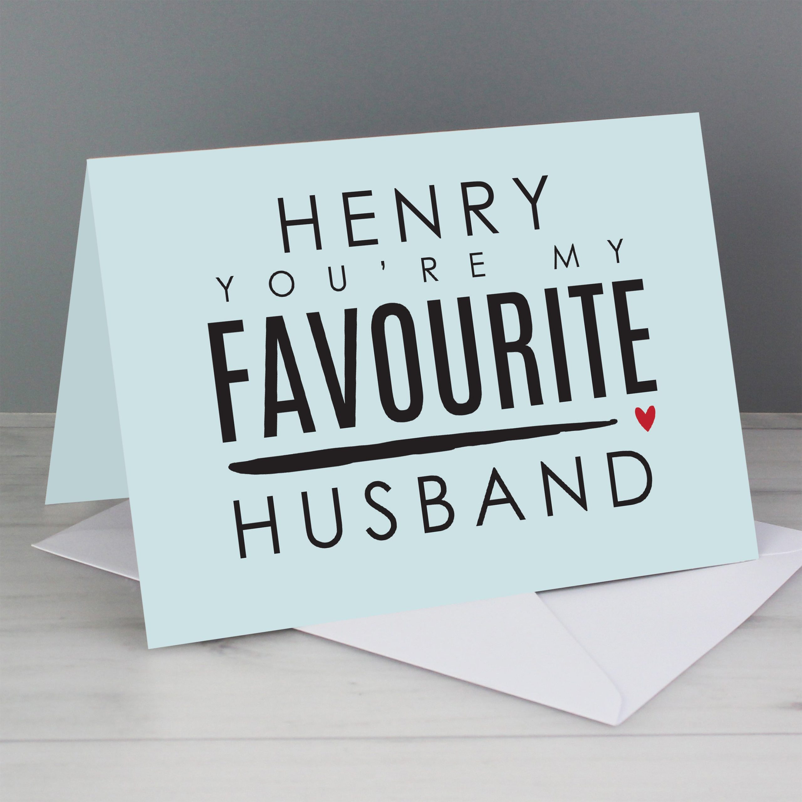 Personalised You’re My Favourite Husband Card: 1 - Greeting Cards By Gift Moments