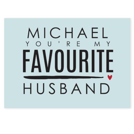 Personalised You’re My Favourite Husband Card: 2 - Greeting Cards By Gift Moments