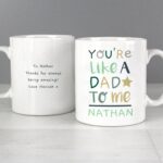 Personalised ’You’re Like a Dad to Me’ Mug: 1 - Mugs By Gift Moments